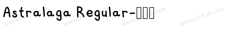Astralaga Regular字体转换